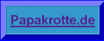 www.Papakrotte.de